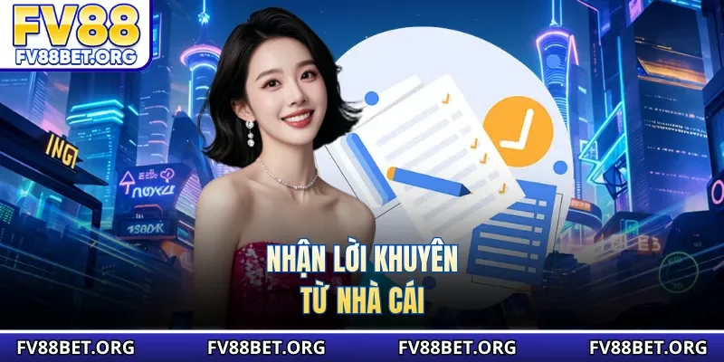 Nhận lời khuyên từ nhà cái