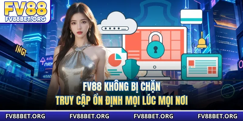 fv88 không bị chặn