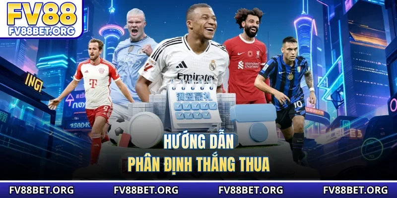 Hướng dẫn phân định thắng thua