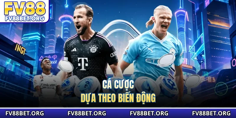 Cá cược dựa theo biến động