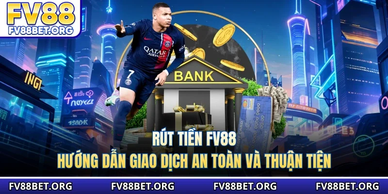 rút tiền fv88